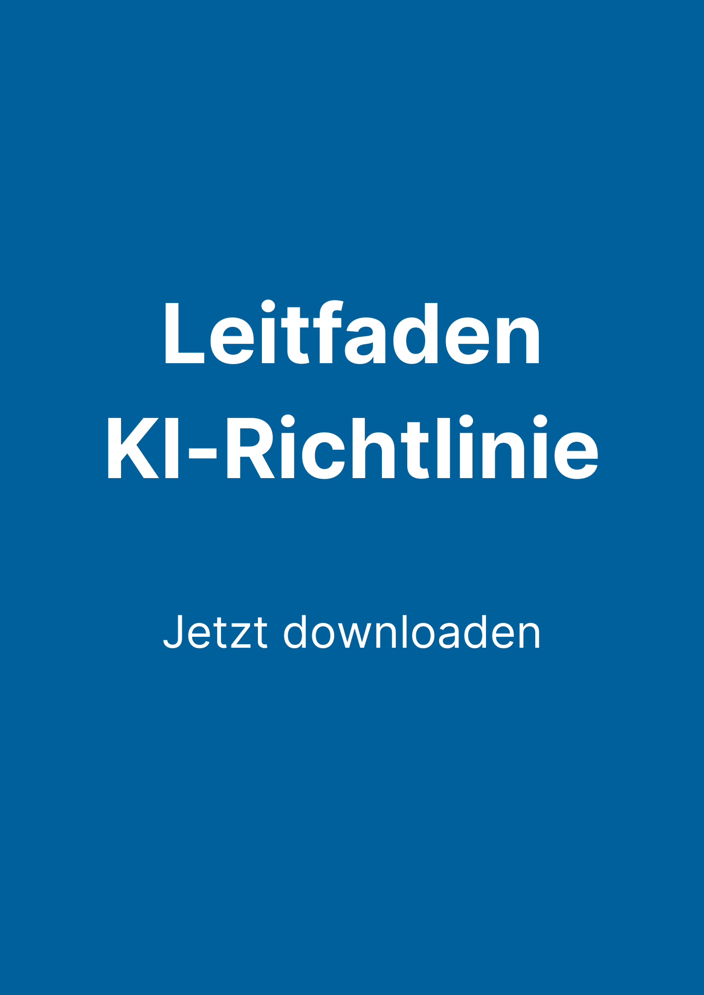 Leitfaden KI-Richtlinie